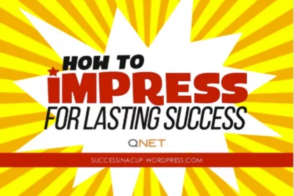 SLIDES: How to Impress for Lasting Success