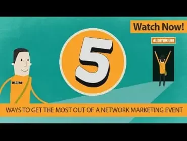 5 Ways to Get the Most out of a Network Marketing Event