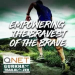 QNET Gurkha Trailblazer: The Bravest of Them All