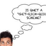 Is QNET A “Get-Rich-Quick” Scheme?