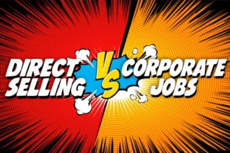 Direct Selling vs Traditional Corporate Jobs