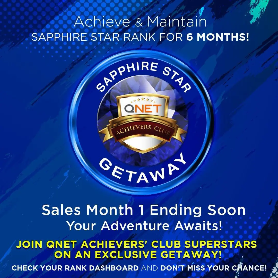 Join The Qnet Sapphire Star Getaway – 6 Crucial Steps To The Right Path 6 QBUZZ